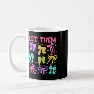 Retro Let Them Jesus Christian Colourful Coquette Coffee Mug