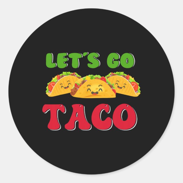 Retro Let's Go Taco Funny  Classic Round Sticker (Front)