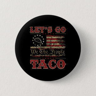 Retro Let's Go Taco Shirt Funny Let's Go Taco For 6 Cm Round Badge
