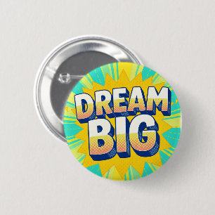 Retro lettering dream big text 6 cm round badge