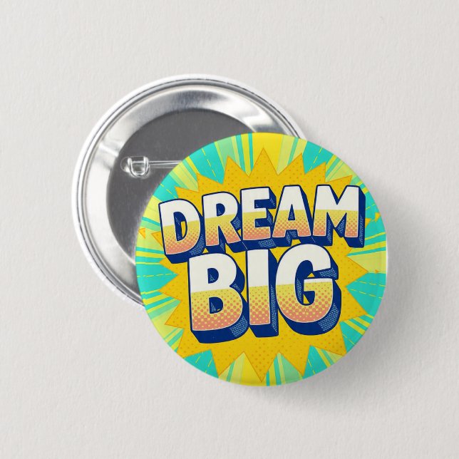 Retro lettering dream big text 6 cm round badge (Front & Back)