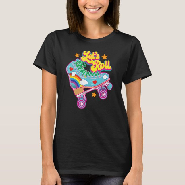 Retro Letu2019s Roll Rollerskating Cute Roller Ska T-Shirt (Front)