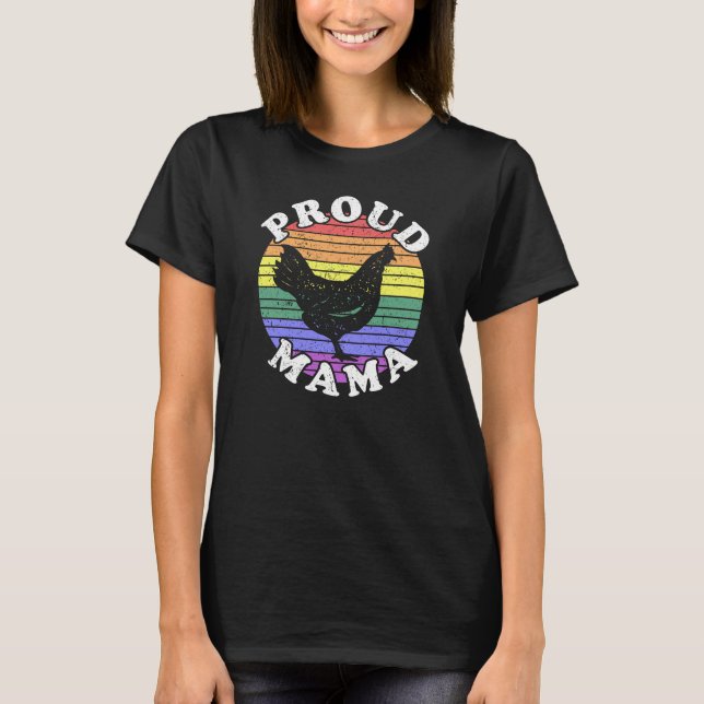 Retro LGBT Proud Chicken Mama T-Shirt (Front)
