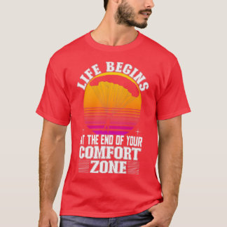Retro Life Begins At The End Of Your Comfort Zone T-Shirt
