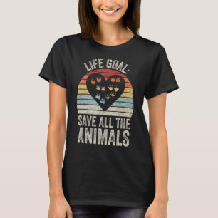 Retro Life Goal Save All The Animals Wildlife Resc T-Shirt