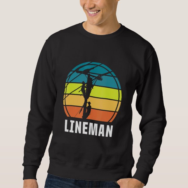Retro Lineman Vintage Lineworker Electrician Engin Sweatshirt (Front)