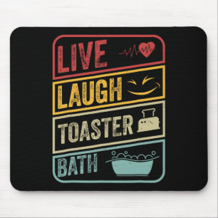 Retro Live Laugh Toaster Bath Skeleton Funny Hallo Mouse Pad