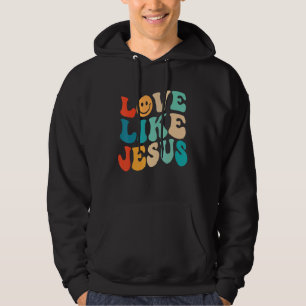 Retro Love Like Jesus Religious God Christian Word Hoodie