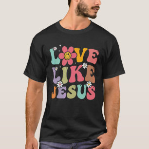 Retro Love Like Jesus Smile Face Aesthetic Trendy  T-Shirt