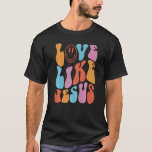 Retro Love Like Jesus Smiling Face Christian Relig T-Shirt