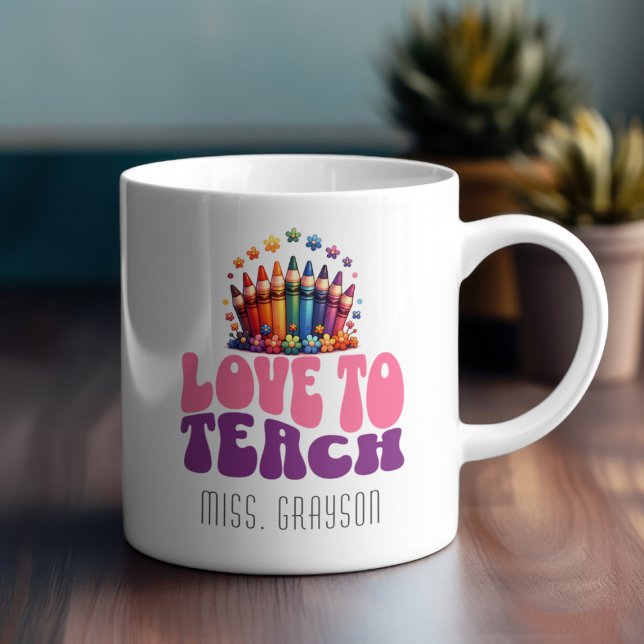 Retro 'Love to Teach' Crayon Design Teacher Name Coffee Mug (Creator Uploaded)