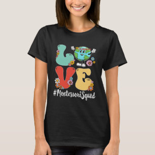 Retro Love World Earth Day 2023 Montessori Squad T-Shirt
