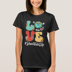 Retro Love World Earth Day 2023 School Aide Life T-Shirt