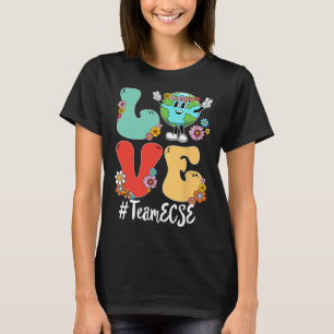 Retro Love World Earth Day Team Ecse Teacher T-Shirt