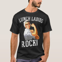 Retro Lunch Ladies Rock Cafeteria Worker Funny Lun