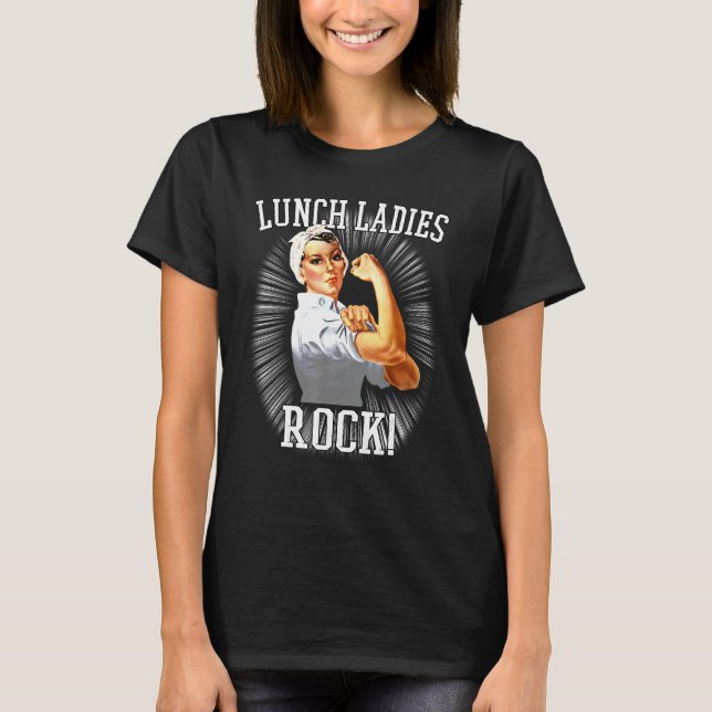 Retro Lunch Ladies Rock Cafeteria Worker Funny Lun T-Shirt (Front)
