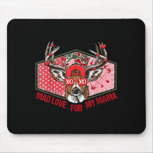 Retro Mad Love For My Mama Deer Hunting Boys Valen Mouse Pad