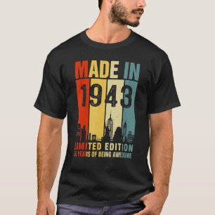 Retro Made In 1943 80 Years Of Being Awesome T-Shirt