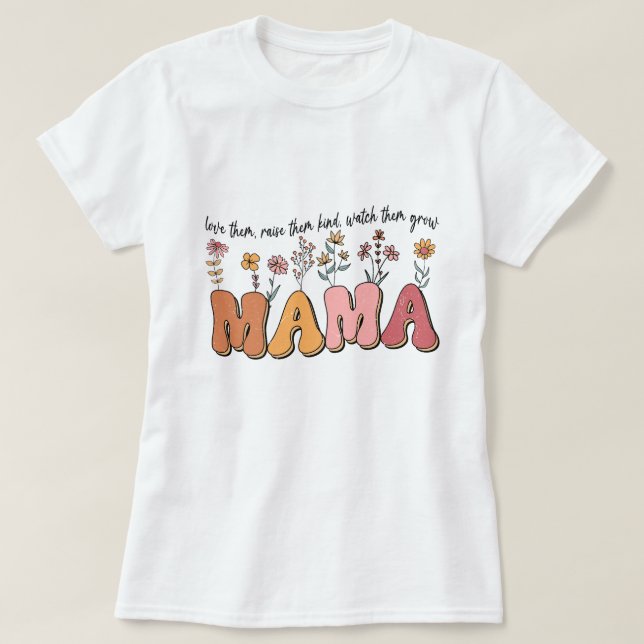 Retro Mama Quote T-Shirt (Design Front)