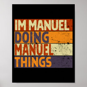 Retro Manuel Doing Manuel Things Funny Birthday Poster