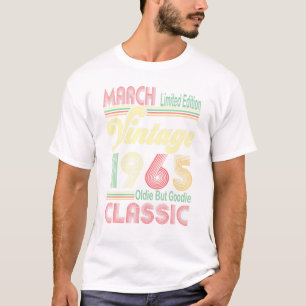 Retro March 1965 Vintage Oldie But Goodie 56th Bir T-Shirt