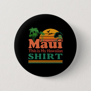 Retro Maui Hawaii Surf Beach Surfing 70s This Is M 6 Cm Round Badge