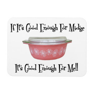 Retro MCM Pyrex Pink Midge Magnet