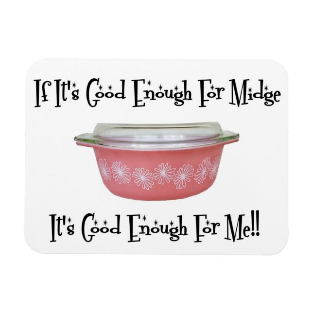 Retro MCM Pyrex Pink Midge Magnet (Horizontal)