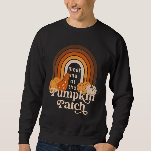 Retro Meet Me At The Pumpkin Patch Cute Pumpkin Th Sweatshirt (Front)