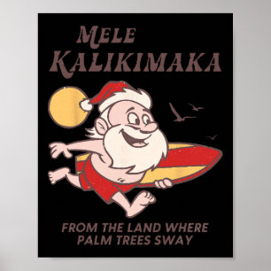 Retro Mele Kalikimaka Christmas Santa Surfing Summ Poster