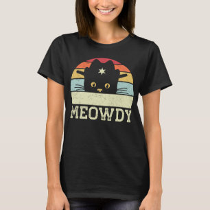 Retro Meowdy Cat Meme Funny Cowboy Cat Hat Gift  T-Shirt