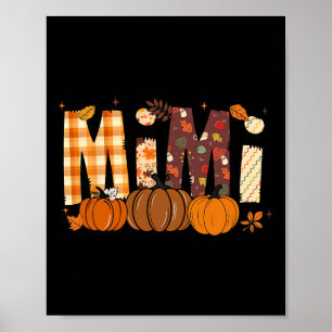 Retro Mimi Pumpkin Fall Leaves Grandma Fall Thanks Poster