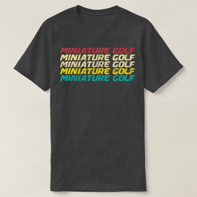 Retro Miniature Golf Miniature Golfing Miniature G T-Shirt (Design Front)