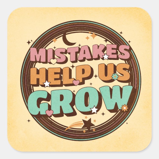 Retro Mistakes Help Us Grow Square Sticker (Front)