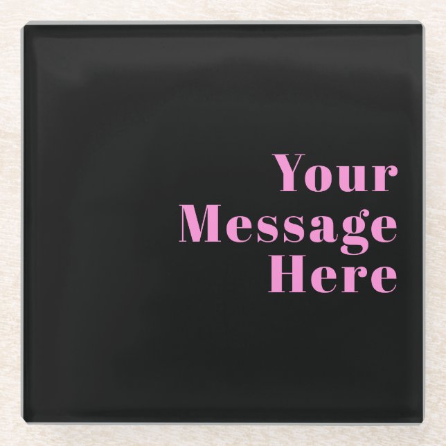 Retro-modern Editable Text | Black & Pink Glass Coaster (Front)