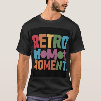 Retro Moment The Classic Mens T Shirt Desing