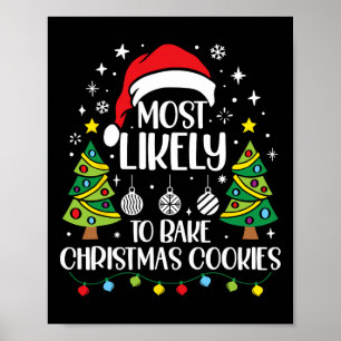 Retro Most Likely To Bake Christmas Cookies Family Poster