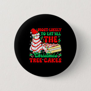 Retro Most Likely To Eat All The Christmas Tree Ca 6 Cm Round Badge
