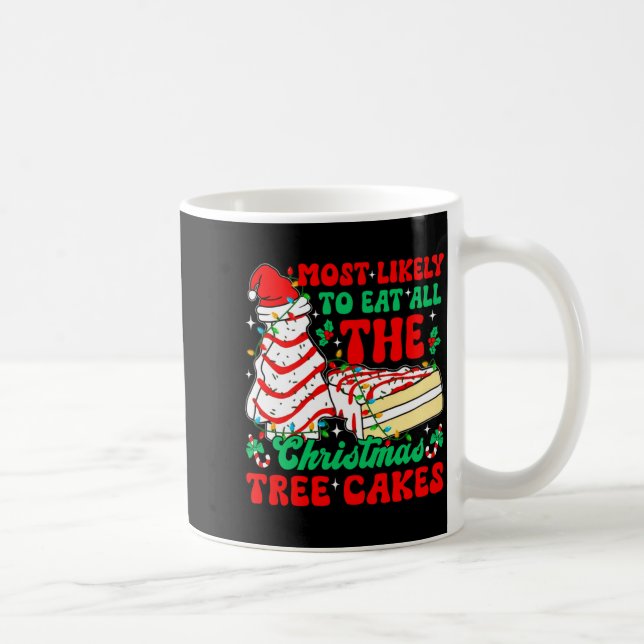 Retro Most Likely To Eat All The Christmas Tree Ca Coffee Mug (Right)
