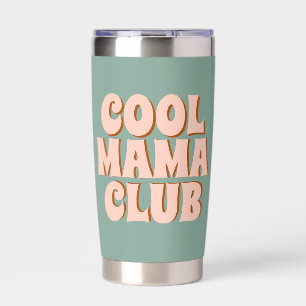 Retro Mothers Day Cool mama club Blue Pink Insulated Tumbler