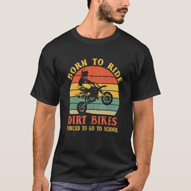Retro Motocross Kids Ride Dirt Bikes Forced To Go  T-Shirt (Front)