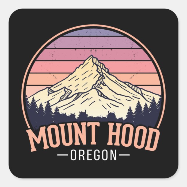 Retro Mount Hood Oregon – Nature & Adventure  Square Sticker (Front)