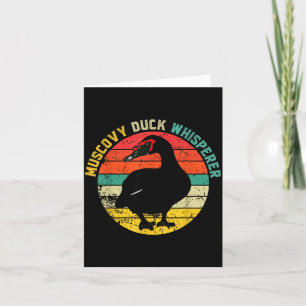 Retro Muscovy Duck Whisperer Funny Farmer Muscovy  Card