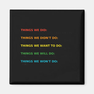 Retro music lovers things we did didn't want will magnet