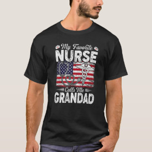 Retro My Favorite Nurse Calls Me Grandad American T-Shirt