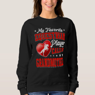 Retro My Favourite Equestrian Player Calls Me Gran Sweatshirt