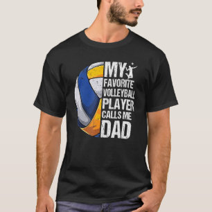 Retro My Favourite Volleyball Player Calls Me Dad  T-Shirt