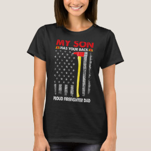 Retro My Son Has Your Back Proud Firefighter Dad F T-Shirt