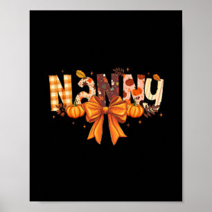 Retro Nanny Coquette Bows Grandma Fall Thanksgivin Poster