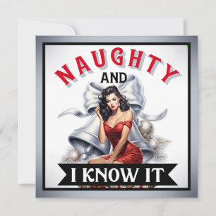 Retro Naughty and I know it Christmas Pinup Holiday Card